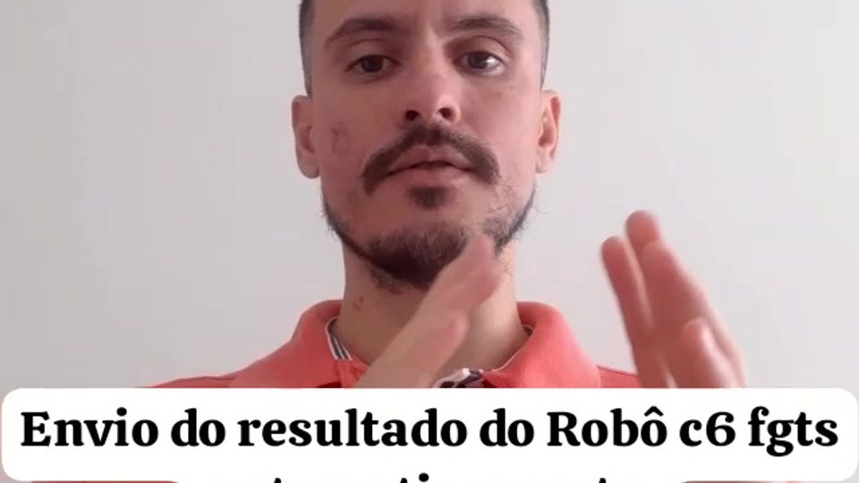 Robô fgts c6 - atualização no envio de relatorios